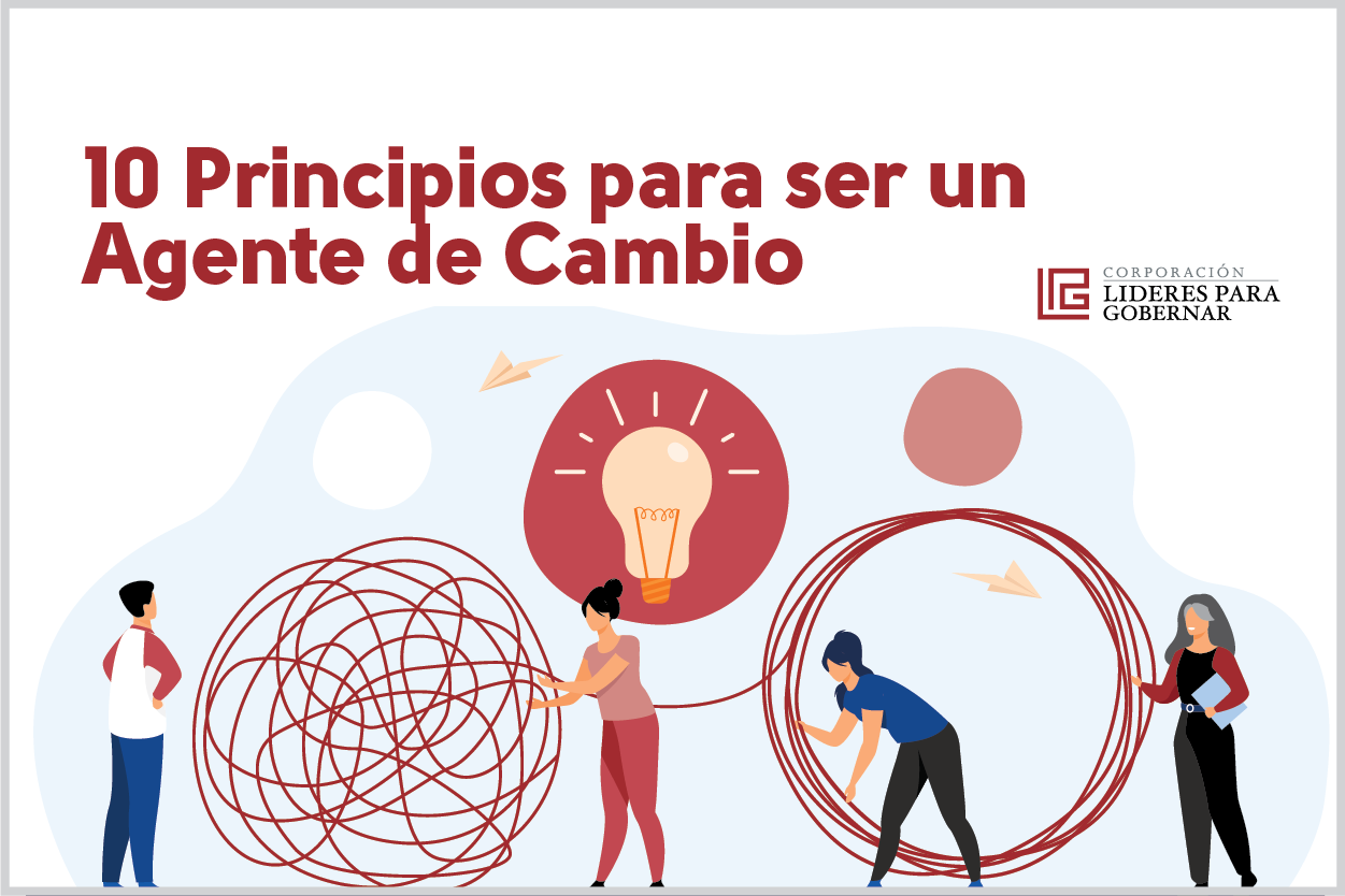 10 PRINCIPIOS PARA SER UN AGENTE DE CAMBIO