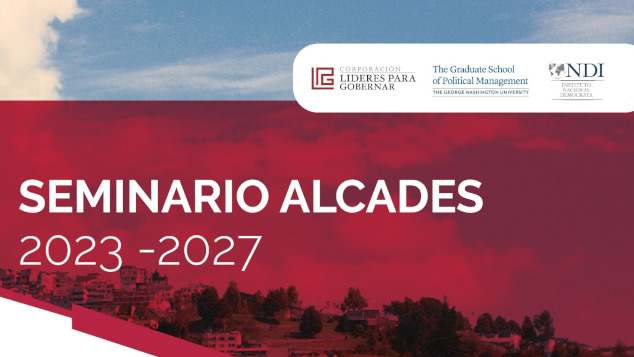Seminario Alcaldes 2023 - 2027    Líderes por el Desarrollo Local